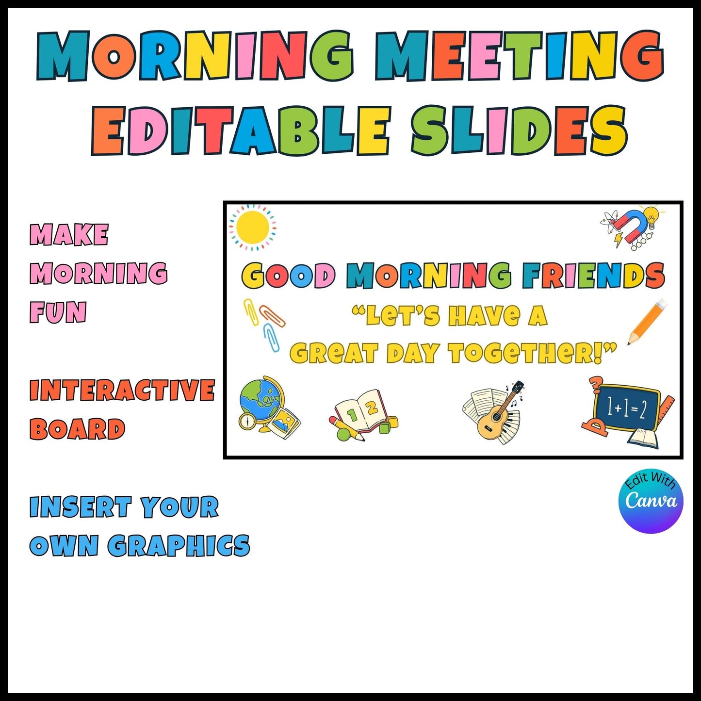 Morning Meeting Slides for Teachers – Editable Canva Template for Preschool and Elementary Classrooms