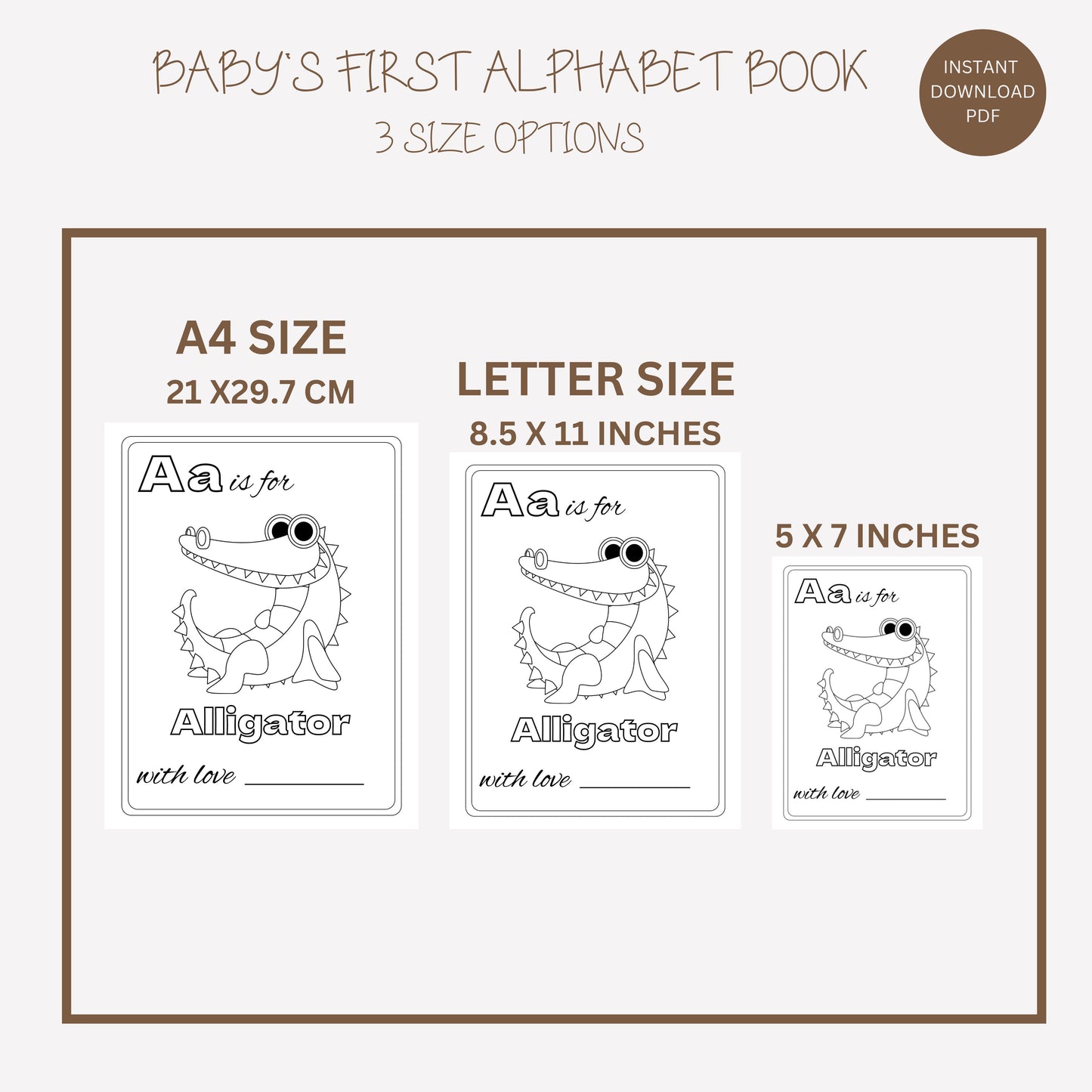 Baby's First ABC Book Baby Shower Alphabet Book Baby Shower Coloring Pages Baby Shower Coloring Book 3 Sizes Included + Cover Instant Download